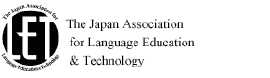 The Japan Association for Language Education $ Technology